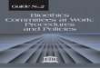 Bioethics Committees at work: procedures and …unesdoc.unesco.org/images/0014/001473/147392e.pdf · Relating to scientists and health care professionals ... Committees and other