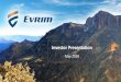Investor Presentation - Evrim Resources Corp. · Investor Presentation May 2018. ... • Ball Creek in Golden Triangle and Axe in south central BC ... John Thompson, Ph.D., Director