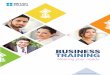 BUSINESS TRAINING - British Council · Language testing for your company or organisation: APTIS 18 Who we work with 19. Transform your business with the world’s English experts
