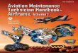 Aviation Maintenance Technician Handbook – Airframe · 2016-12-27 · Chapter 15 Ice and Rain Protection ... Control Systems for Large Aircraft ... 3-13 Preparation of the Airframe