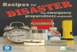 RecipesForDisaster - APHA Get Ready campaign · Recipes Emergencies — such as tornadoes, floods, storms, earthquakes or even disease outbreaks — can happen unexpectedly. You may
