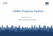 CDBG Program Update - c.ymcdn.com · CDBG Program Update . Office of Block Grant Assistance . 1. Budget Overview 2. OMB Super Circular Update 3. Affirmatively Furthering Fair Housing