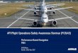 AFI Flight Operations Safety Awareness Seminar (FOSAS) FOSAS 2017... · AFI Flight Operations Safety Awareness Seminar ... introduction of Flight Management System and Inertial Reference