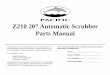 Z210 20” Automatic Scrubber Parts Manual - Pacific … · Z210 20” Automatic Scrubber Parts Manual ... Water solutions or cleaning materials used with this type of machine can