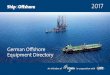 German Offshore Equipment Directory · This directory presents the full range of German companies offering equipment and services for the global offshore market. ... LLOYD´S REGISTER