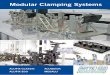 Modular Clamping Systems - Schut · 4 Witte Witte Far East Singapore Witte Mexico Witte America Witte World Of Fixturing: MODULAR FIXTURING SYSTEMS Why should you choose Witte ? To