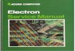 Electron Service Manual - Chris's Acorns: Homepagechrisacorns.computinghistory.org.uk/docs/Acorn/Manuals/Acorn... · Electron Service Manual Part no 0405001 ... 6 The uncommitted