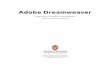 Adobe Dreamweaver - University of Wisconsin–Madison .Adobe Dreamweaver,part of the Adobe Creative