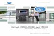 bizhub C220, C280 and C360 - Nationalbtechnationalbtech.com/brochures/Konica-Minolta-bizhub-C360.pdf · Office systems, bizhub C220/C280/C360 The bizhub C220, C280 and C360 are innovative