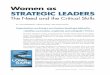 Women as Strategic Leaders: The Need and the …decisionstrat.com/.../2015/01/MWorld-Women-as-Strategic-Leaders.pdf · Women as STRATEGIC LEADERS The Need and the Critical Skills