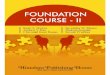 Foundation Course – II - himpub.com · Foundation Course – II (As per the Revised Syllabus 2016-17 of Mumbai ... Indian economy had experienced major ... liberal reduction in
