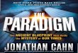 JONATHAN CAHN - The Paradigmtheparadigmmystery.com/eblasts/ebooks/CAHN_The... · The Paradigm by Jonathan Cahn Published by FrontLine ... We know little about him, yet he seems from