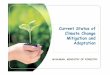 Current Status of Climate Change Mitigation and Adaptation presentation on climate change... · Overview of climate change mitigation and adaptation 1 ... discussion in editorial