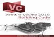 Ventura County2016 Building Code · for Strawbale Construction..... - 75 - Section 40.1 – General Provisions for Strawbale Construction ..... - 75 - Section 40.2 – Scope and Application