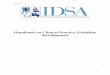 Handbook on Clinical Practice Guideline Development … · PURPOSE The IDSA Standards and Practice Guidelines Committee (SPGC) overseen the have creation of this Handbook to assist