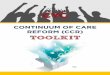 CONTINUUM OF CARE REFORM (CCR) TOOLKIT · Continuum of Care Reform (CCR) ... “These 19 Recommendations will be the pillars of Continuum of Care Reform in . ... service toppings