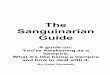The Sanguinarian Guide - housedracul.orghousedracul.org/assets/The_Sanguinarian_Guide.pdf · The Sanguinarian Guide A guide on: You re Awakening as a ... Psychic vamp ires, or psi-vampires