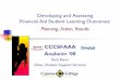 Developing and Assessing Financial Aid Student Learning ... · Developing and Assessing Financial Aid Student Learning Outcomes: Planning, ... assessment of your outcome and use it