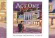 A O BY JaMes LaPiNe Teacher resource Guide BY … · ACT ONE BY JaMes LaPiNe Teacher resource Guide BY NicoLe KeMPsKie A Play Written and Directed by James Lapine with (in alphabetical
