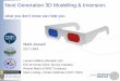 Next Generation 3D Modelling & Inversion · Next Generation 3D Modelling & Inversion: what you don't know can help you . Next Meeting June 10th 15:00 CET/UWA ... Noddy 1981 Gocad