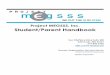Project MEGSSS, Inc. Student/Parent Handbook · Project MEGSSS, Inc. Student/Parent Handbook ... have their name and their teacher’s name on the front of each textbook. ... Naresh
