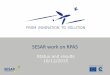 SESAR work on RPAS - RAID Projectraid-sjuproject.eu/wp-content/uploads/2015/11/SESAR-RPAS... · European Vision for RPAS integration Riga Summit March 6th 2015 ... Full range of activities