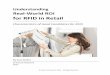for RFID in Retail - Tyco Retail Solutions · Understanding Real-World ROI for RFID in Retail: Characteristics of Good Candidates for RFID. ... (OOS), which depress sales, irritate