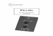 Piccolo - hagtech.com · Piccolo MC Headamp Kit Manual 4 2 Parts to Buy Parts List Parts can be ordered directly from . A few screws, …