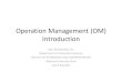 Operation Management Introduction - Masarykova … · Operation Management (OM) Introduction Ing.J.Skorkovský, CSc, Department of Corporate Economy FACULTY OF ECONOMICS …