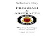 PROGRAM ABSTRACTS - wesley.eduwesley.edu/wp-content/uploads/2018/06/Scholars-Day-2018-Program... · Page 2 of 44 About Scholars Day at Wesley College Scholars Day has grown and become