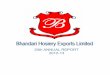 Bhandari Hosiery Exports Limited - BSE Ltd. … · 2013-09-05 · REGISTERED OFFICE & WORKS Bhandari House, Village Meharban, Rahon Road, ... Bhandari Hosiery Exports Limited is a