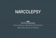 NARCOLEPSY - dosequis.colorado.edudosequis.colorado.edu/Courses/BrainWeb/Sections/2018/Narcolepsy.pdf · Many HLA variations found in people with narcolepsy are common ... Abad, V