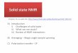 Solid state NMR - University of British Columbia · Solid state NMR - Chapter 13, on web site: . A) Introduction i) Challenges of solid state ii) What can we study?