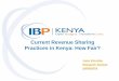 Current Revenue Sharing Practices in Kenya: How … · Current Revenue Sharing Practices in Kenya: How Fair? ... 13th Finance Commission (2007) 14th Finance Commission 