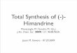 Total Synthesis of (-)- Himandrine · Total Synthesis of (-)-Himandrine Movassaghi, M.; ... ii. NaBH4, MeOH 90%, 98.4% ee HO ONHPh ... Building the trans-Decalin Br Br OMe (HO)2B