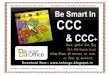 Be Smart in CCC & CCC + Chapter 1: Computer … · Be Smart in CCC & CCC + Chapter 1: Computer Fundamental Author: Sukhadev Hingu 89 05 85 84 84 Visit: Computer Fundamental(ki…