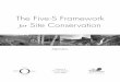The Five-S Framework for Site Conservationassets.panda.org/downloads/5S-v2-1.pdf · 2005-11-02 · Systems/Biodiversity Health ... The Five-S Framework for Site Conservation—Appendices