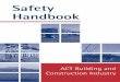 Safety Handbook - Material/Safety Book.pdf · ACT Building and Construction Industry Safety Handbook