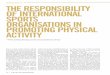 RESPONSIBILITY THE RESPONSIBILITY OF … · THE RESPONSIBILITY OF INTERNATIONAL SPORTS ... Establish actual centres to design, implement, ... A systematic review of the determinants