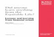 Did anyone learn anything from the Equitable Life?s final report07092012final.pdf · 1 Institute of Contemporary British History (ICBH) King's College London Did anyone learn anything