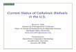 Current Status of Cellulosic biofuels in the US (by .Current Status of Cellulosic Biofuels in the