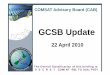 GCSB Update - Stuff.co.nzstatic.stuff.co.nz/files/GCSBApril2010.pdf · GCSB Update 22 April 2010 COMSAT Advisory Board ... One issue relating to tasking multiple C7 ... CALIX 100.0