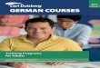 cdc.de GERMAN COURSES · 6 weeks 6 weeks 6 weeks 8 weeks 8 weeks A1 A2 B1 B2 C1 C2 telc C1 ... lop your existing language skills in a targeted ... 2 weeks 250 € 3–11 weeks 225