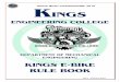 KMC E BIKE RULE BOOK - Kings Engineering College E-BIKE.pdf · KMC E – BIKE RULE BOOK TEAM REQUIREMENTS TEAM NAME: Every team should define an attractive name to the team. TEAM