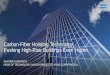 Carbon-Fiber Hoisting Technology: Pushing High …euronanoforum2017.eu/.../2017/...Carbon-Fiber-Hoisting-Technology.pdf · Carbon-Fiber Hoisting Technology: Pushing High-Rise Buildings