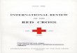 International Review of the Red Cross, July 1962, … · ERNEST GLOOR, Doctor, ... INTERNATIONAL REVIEW OF THE RED CROSS . is published each month by the ... Captain C. W. M. van