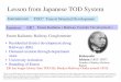 Lesson from Japanese TOD System - ADB Knowledge · Lesson from Japanese TOD System EK has longer history than TOD (By Hankyu Railway-Osaka around 1910). International: TOD? Transit