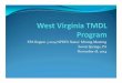 West Virginia TMDL Program - US EPA · West Virginia TMDL Program ... 2264 2251 2253 2253 2262 2262 2270 2272 2274 2305 ... Wet nch Wel Bf anch Wet Wet h Wet Wet CORI coal
