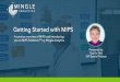 Getting Started with MIPS - Mingle Analytics · Getting Started with MIPS ... –94 Net Promoter Score ... • HPSA Practices • Non-patient facing MIPS Eligible Clinicians