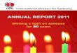 ANNUAL REPORT 2011 - The IBE · 10. MONGOLIA: Mongolian Epilepsy Association 11 ... • UCB Pharma CORPORATE SPONSORING PARTNERS. 8 Annual Report 2011 eed